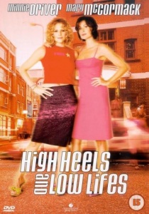 High Heels And Low Lifes [DVD]