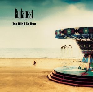 BUDAPEST-TOO BLIND TO HEAR