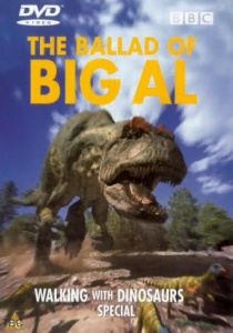 Walking With Dinosaurs - Ballad Of Big Al [2000] [DVD] [1999]