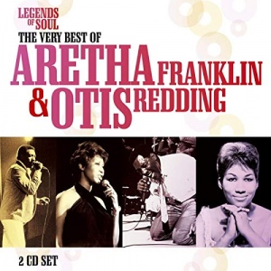 Legends Of Soul - The Very Best Of Aretha Franklin & Otis Redding