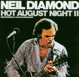 Hot August Night, 2: Recorded Live in Concert