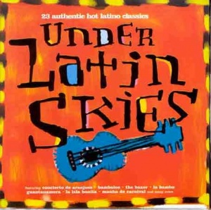 Under Latin Skies