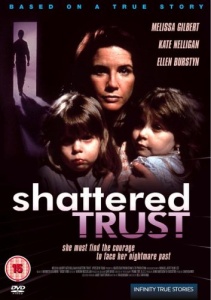 Shattered Trust [1993] [DVD]