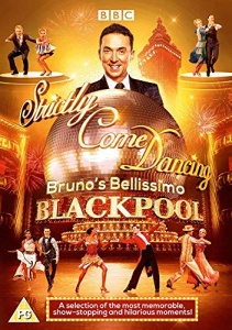 Strictly Come Dancing - Bruno's Bellissimo Blackpool [DVD] [2018]