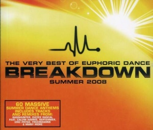 Very Best Of Euphoric Dance Breakdown Summer 2008