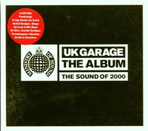UK Garage The Album: The Sound Of 2000