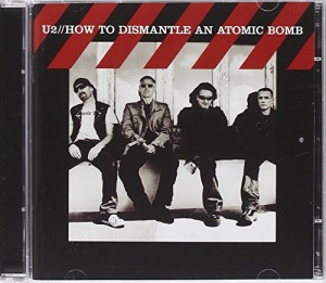 How To Dismantle An Atomic Bomb [CD + DVD]