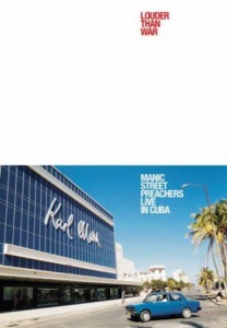 Louder Than War Manic Street Preachers In Havana [DVD] [2002]