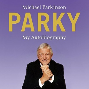 Parky - My Autobiography: A Full and Funny Life