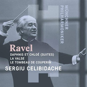 Ravel: Daphnis et ChloÃ© (Suites), La Valse, Le Tombeau de Couperin