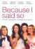 Because I Said So [DVD] for only £4.99