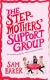 The Stepmothers' Support Group for only £3.99