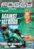 Foggy Petronas Racing - Against All Odds [DVD] [2002] for only £4.99