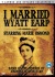 I Married Wyatt Earp [DVD] for only £4.99