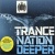 Trance Nation - Deeper for only £5.99