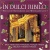 Various: In Dulci Jubilo for only £4.99