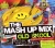 Mash Up Mix Old Skool for only £5.99