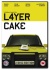 Layer Cake [DVD] [2004] [2005] for only £3.99