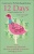 12 Days: Stories Inspired by the Twelve Days of Christmas for only £2.99