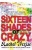 Sixteen Shades of Crazy for only &pound;2.99