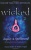 Legacy and Spellbound (Wicked) for only £2.99