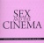 Sex And The Cinema for only £2.99