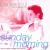 Sunday Morning - Time To Revive Refresh & Recover for only £2.99
