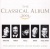 The Classical Album 2001 for only £4.99