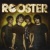 Rooster for only £4.99