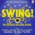 Swing! The Ultimate Big Band Album for only £6.99