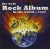 The Best Rock Album in the World..Ever for only £6.99