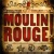 Moulin Rouge: MUSIC FROM BAZ LUHRMANN'S FILM for only £4.99