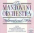 The Mantovani Orchestra: International Hits for only £5.99
