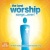 The Best Worship Songs ...Ever ! for only £7.99