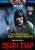 Death Trap (Beyond Terror) [DVD] for only £5.99