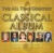 The All Time Greatest Classical Album for only £7.99
