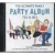 The Ultimate Family Party... for only £5.99