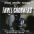 The Three Crooners for only £5.99