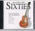 Top Ten Hits of the Sixties for only £5.99