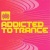Addicted to Trance for only &pound;7.99